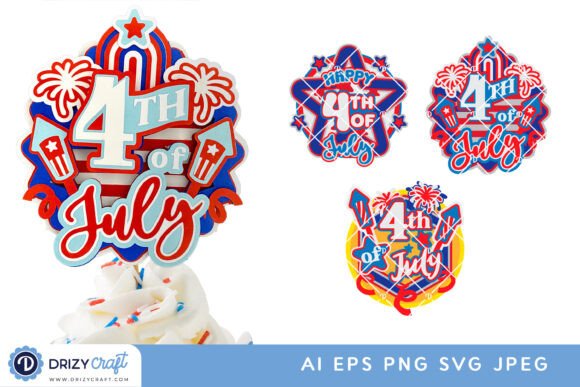 4th of July Cake Topper 3D SVG for Independence Day